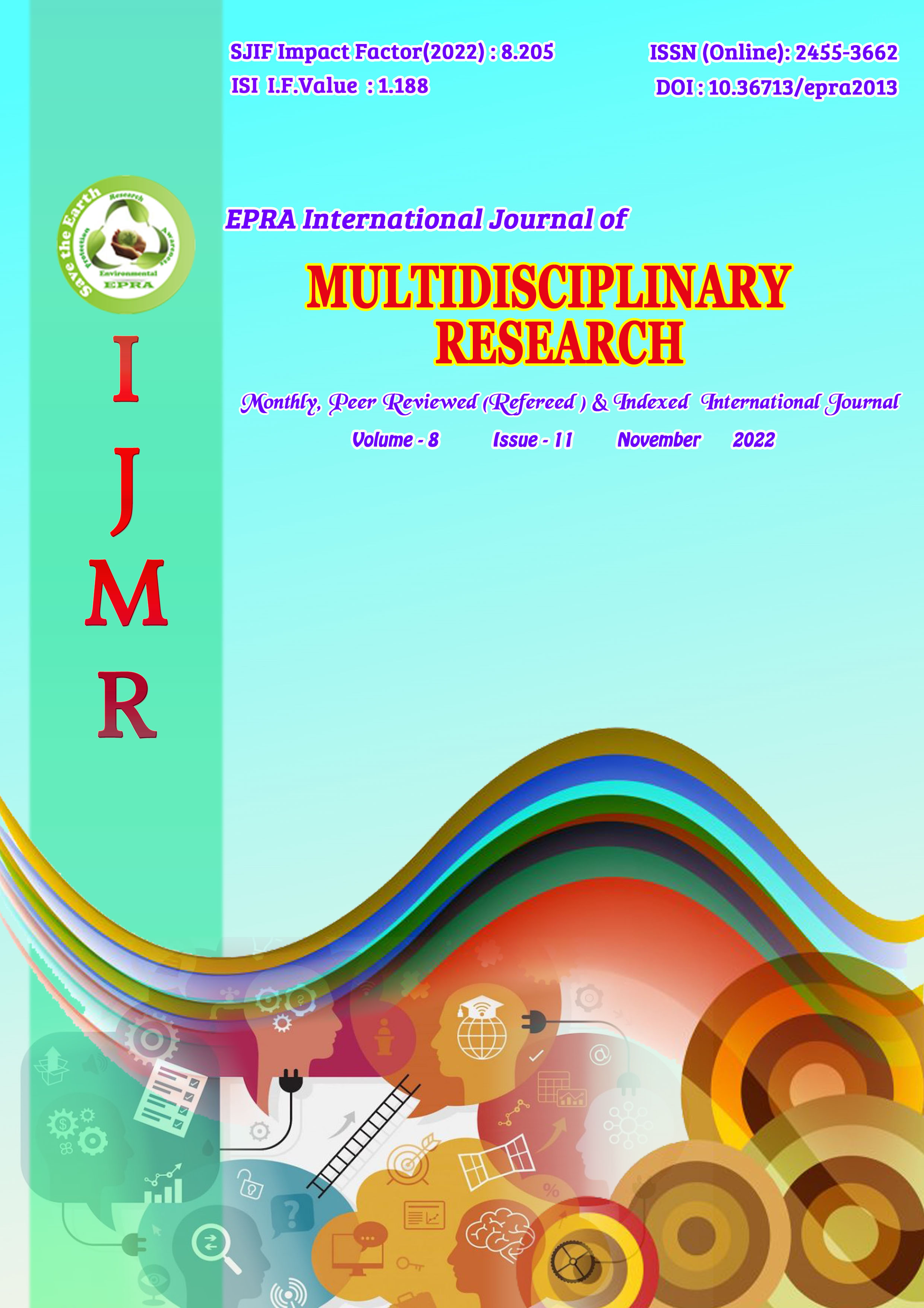 					View Vol. 8 No. 11 (2022): EPRA International Journal of Multidisciplinary Research (IJMR)
				